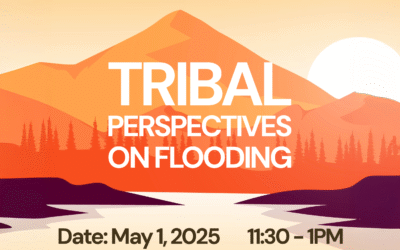 Tribal Perspectives on Flooding